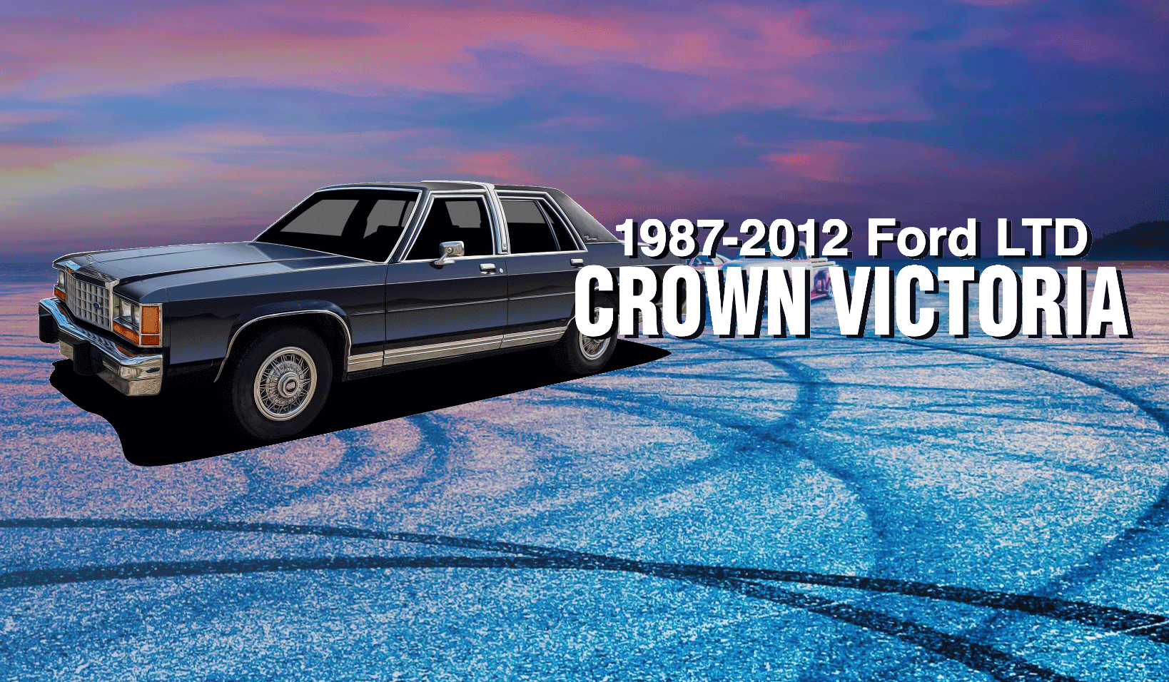 19872012 Ford Crown Victoria Parts and Accessories